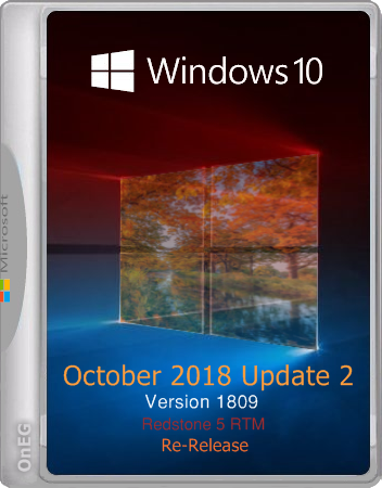 Microsoft Windows 10 October 2018 Update 2 1809 Re Release business edition Оригинальные образы MSDN