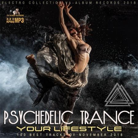 Your Lifestyle: Psychedelic Trance Music (2018)