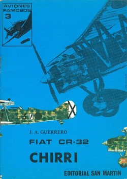 Fiat CR-32 "Chirri" (Aviones Famosos 3)