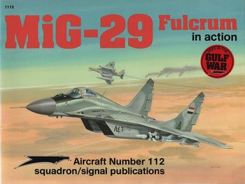 MiG-29 Fulcrum in Action (Squadron Signal 1112)