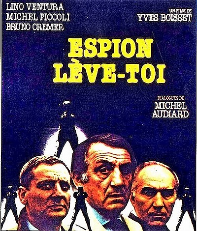 Шпион, встань / Espion, leve-toi (1982) DVDRip