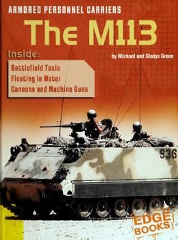 Armored Personnel Carriers: The M113
