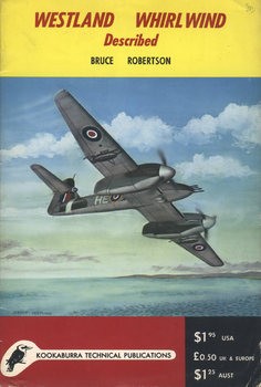 Westland Whirlwind Described (Technical Manual Series 1 No.4)