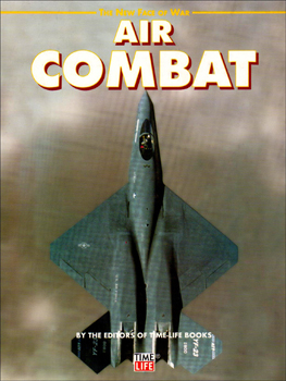 Air Combat (The New Face of War)