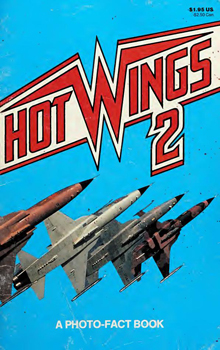 Hot Wings 2: A Photo-Fact Book