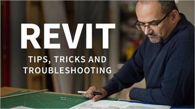 Revit Tips, Tricks, and Troubleshooting [Updated 10162018]