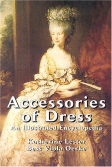 Accessories of Dress An Illustrated Encyclopedia (Dover Fashion and Costumes)