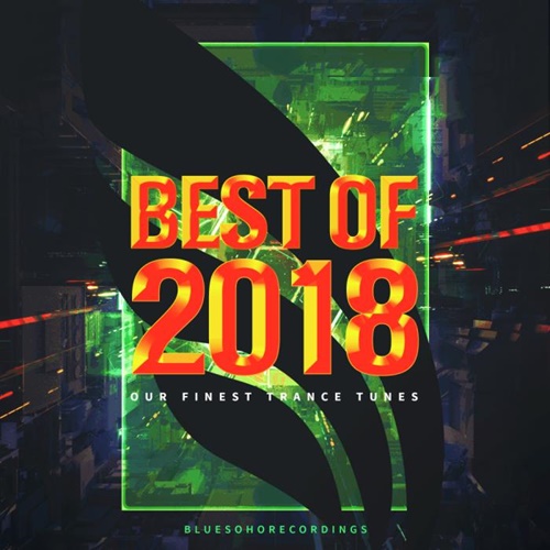 VA - Blue Soho Recordings Best Of 2018 (2018)