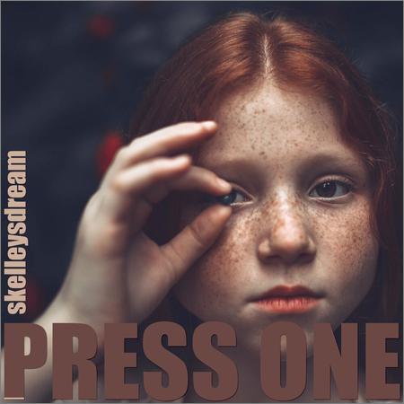 Skelleysdream - Press One (2018)