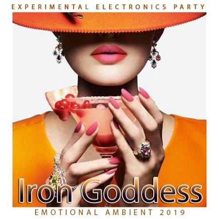 Картинка Iron Goddess: Experimental Electronics Party (2018)