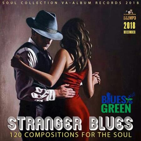 Stranger Blues (2018)