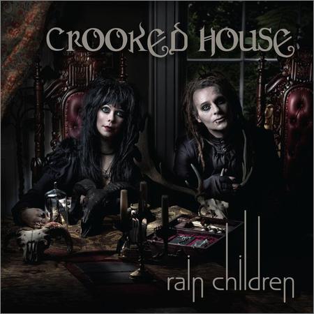 Rain Children - Crooked House (2018)