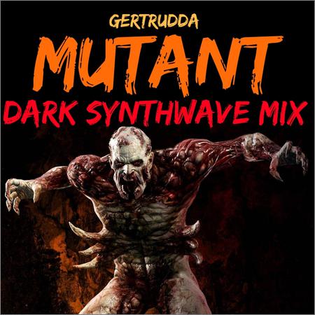 VA - Mutant (Dark Synthwave Mix) (2019)