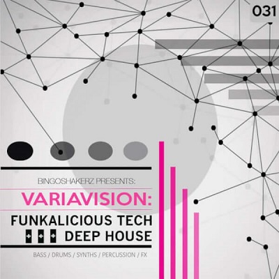 Bingoshakerz - Variavision: Funkalicious Tech & Deep House (WAV)