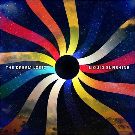 The Dream Logic - Liquid Sunshine (2018)