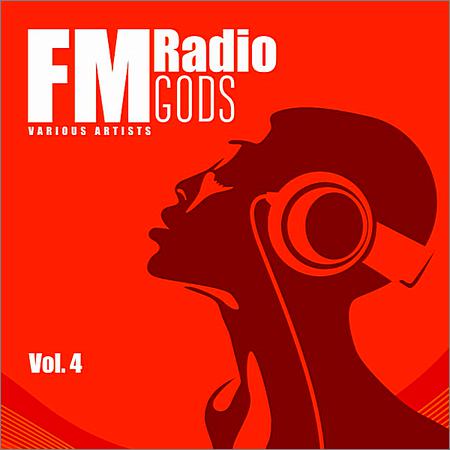 VA - FM Radio Gods Vol.4 (2019)