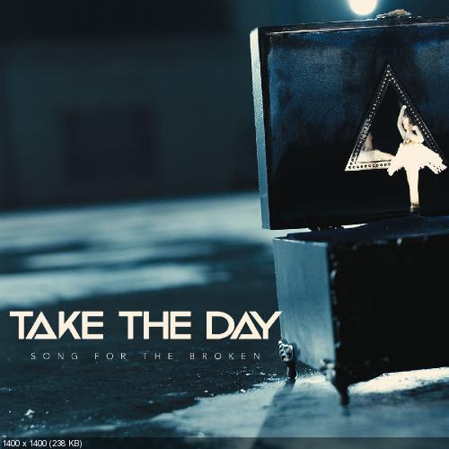 Take The Day - Song for the Broken (Single) (2019)